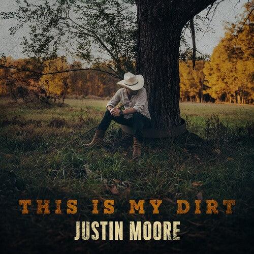 Justin Moore- This Is My Dirt [ VINYL LP ]