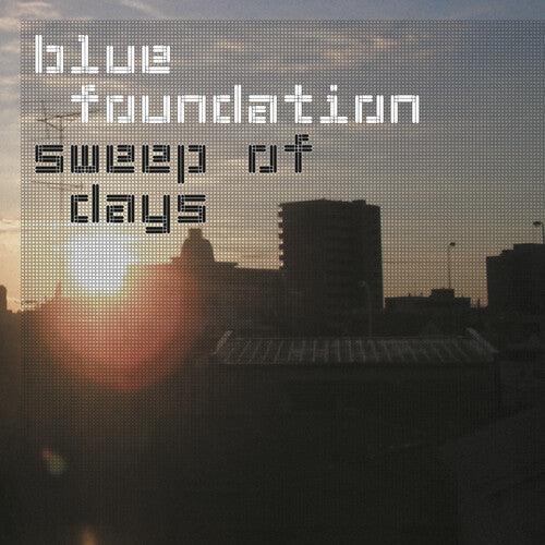 Blue Foundation- Sweep Of Days - Remaster [ VINYL LP ]
