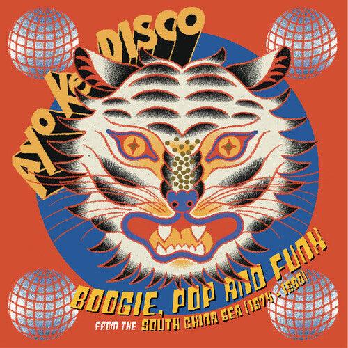 Various Artists- Ayo Ke Disco: Boogie, Pop & Funk from the South China Sea (1974-88) Various Artists [ VINYL LP ]