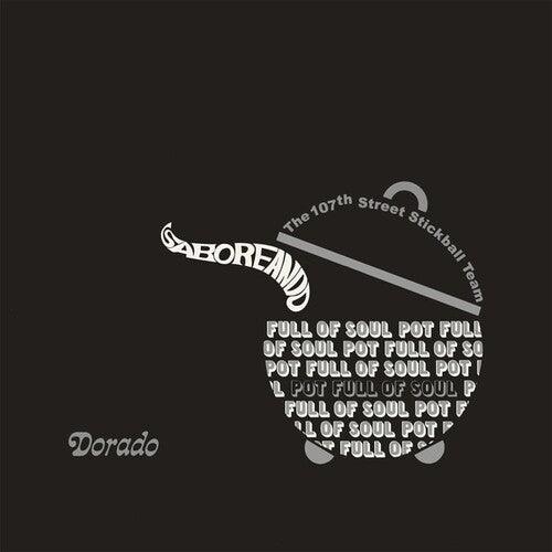 The 107th Street Stickball Team- Saboreando: Pot Full Of Soul [ VINYL LP ]