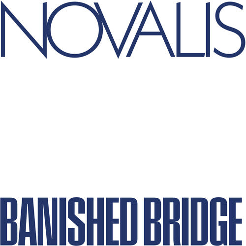 Novalis- Banished Bridge [ VINYL LP ]