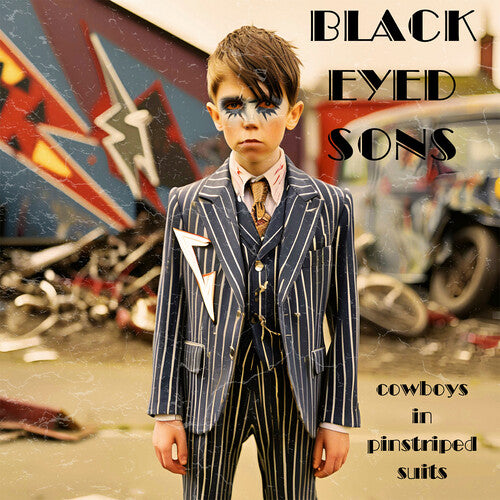 Black Eyed Sons- Cowboys In Pinstriped Suits [ VINYL LP ]