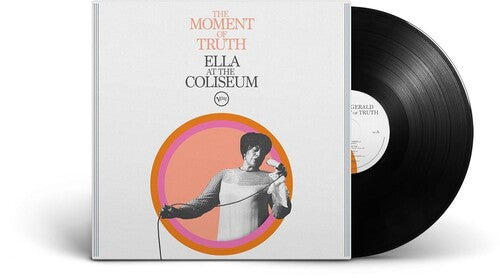 Ella Fitzgerald- The Moment of Truth: Ella at the Coliseum [ VINYL LP ]