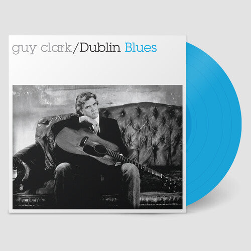 Guy Clark- Dublin Blues - 30th Anniversary Edition - Blue [ VINYL LP ]