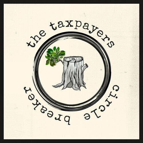 Taxpayers- Circle Breaker [ VINYL LP ]