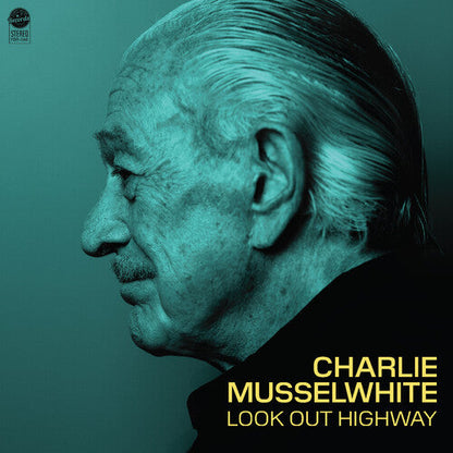 Charlie Musselwhite- Look Out Highway [ VINYL LP ]