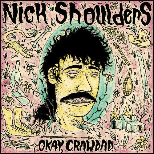 Nick Shoulders- Okay, Crawdad. [ VINYL LP ]