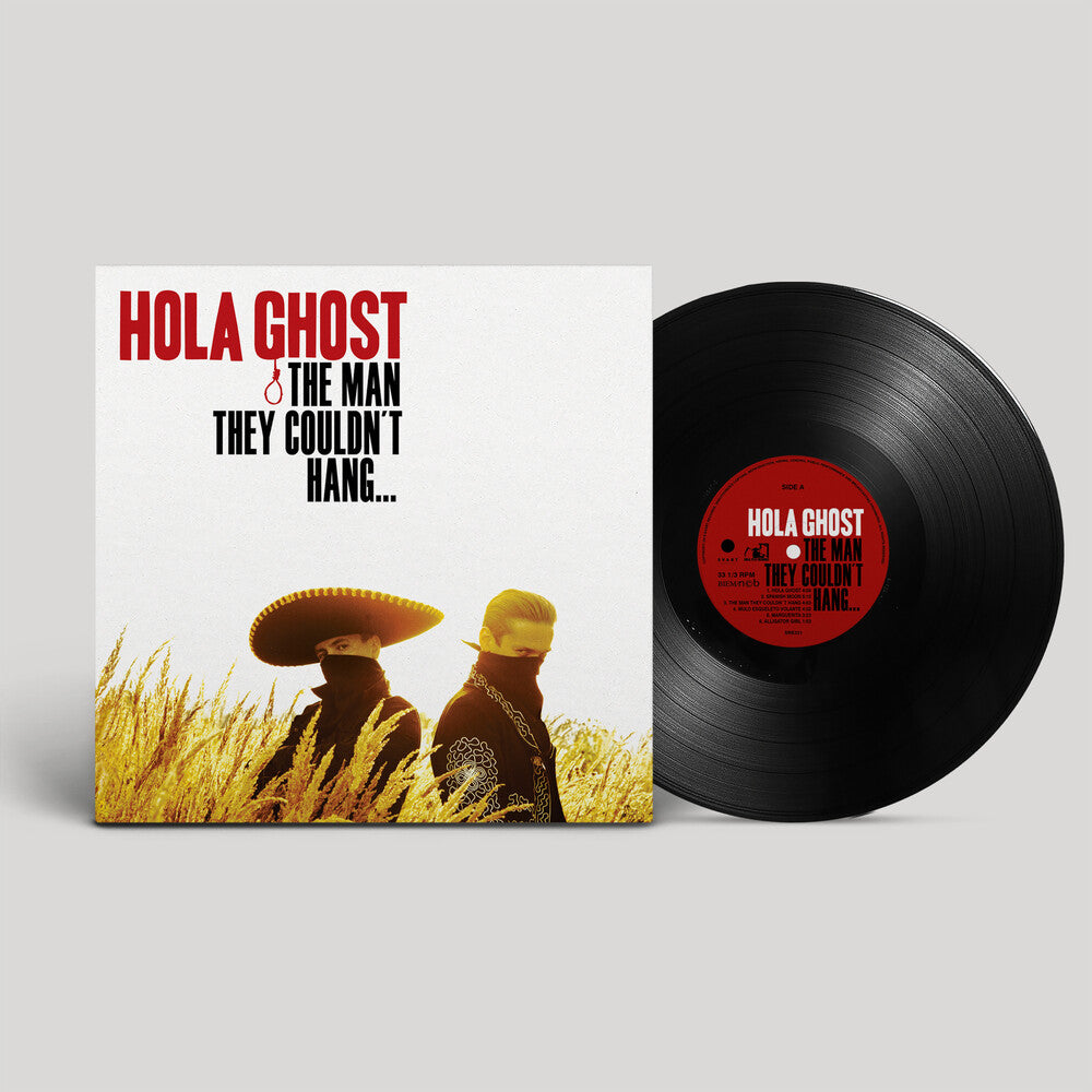 Hola Ghost- THE MAN THEY COULDN'T HANG... [ VINYL LP ]