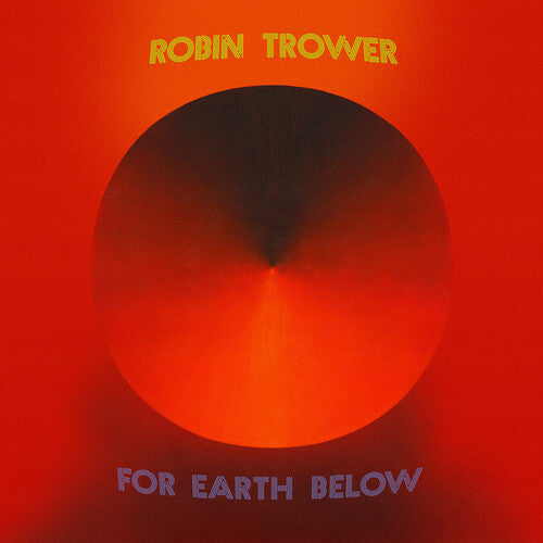 Robin Trower- For Earth Below - 50th Anniversary Edition [ VINYL LP ]