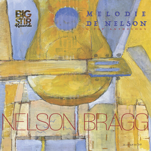 Nelson Bragg- Melodie De Nelson: A Pop Anthology [ VINYL LP ]