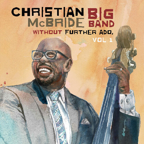 Christian McBride Big Band- Without Further Ado, Vol 1 [ VINYL LP ]