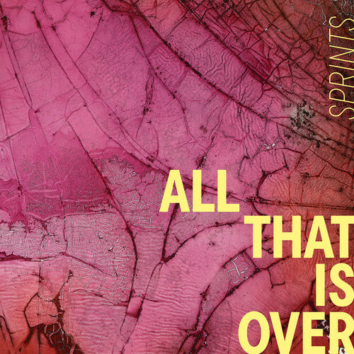 Sprints- All That Is Over (Pink Marble Vinyl) [ VINYL LP ]