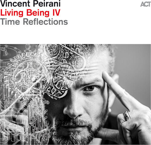 Vincent Peirani- Living Being Iv: Time Reflections [ VINYL LP ]