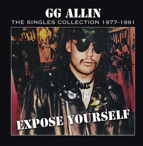 Gg Allin- Expose Yourself: The Singles Collection 1977-1991 [ VINYL LP ]
