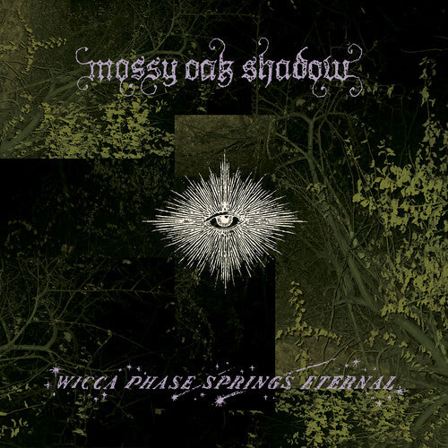 Wicca Phase Springs Eternal- Mossy Oak Shadow - First Run Club Exclusive (Indie Exclusive Vinyl) [ VINYL LP ]