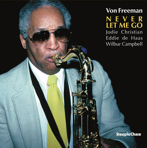 Von Freeman- Never Let Me Go [ VINYL LP ]