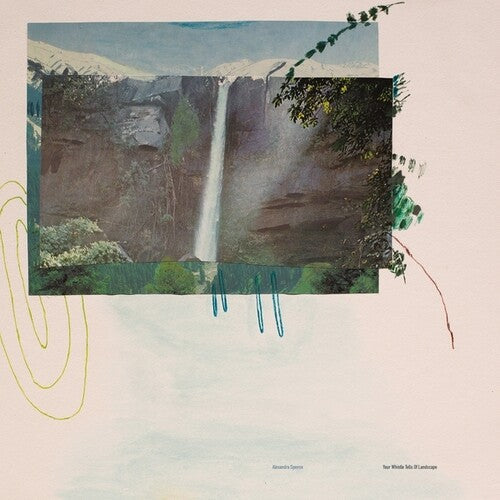 Alexandra Spence- Your Whistle Tells Of Landscape [ VINYL LP ]