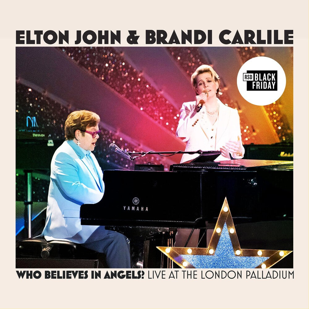 Elton John & Brandi Carlile- Who Believes In Angels? (Live at the London Palladium) [RSD Black Friday 2025] [ VINYL LP ]