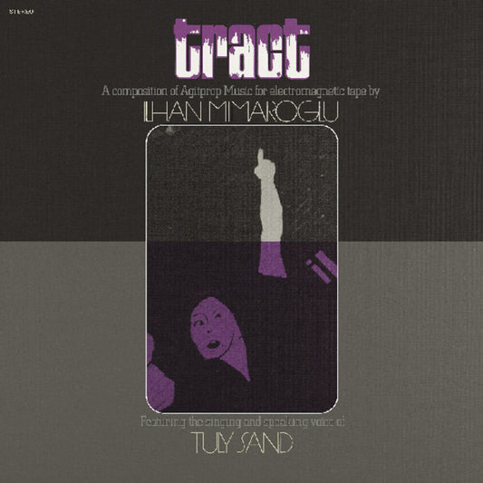 Ilhan Mimaroglu- Tract: A Composition Of Agitprop Music For [ VINYL LP ]