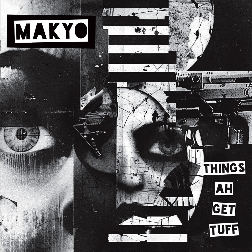 Makyo- Things Ah Get Tuff [ VINYL LP ]