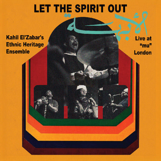 Kahil El'Zabar- Let The Spirit Out: Live At Mu London [Deluxe] [ VINYL LP ]