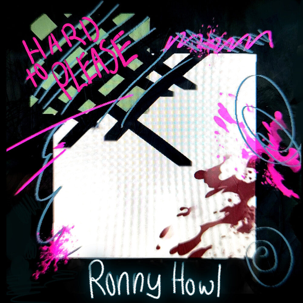 Ronny Howl- Hard To Please (10in) [Limited Edition] [ VINYL LP ]