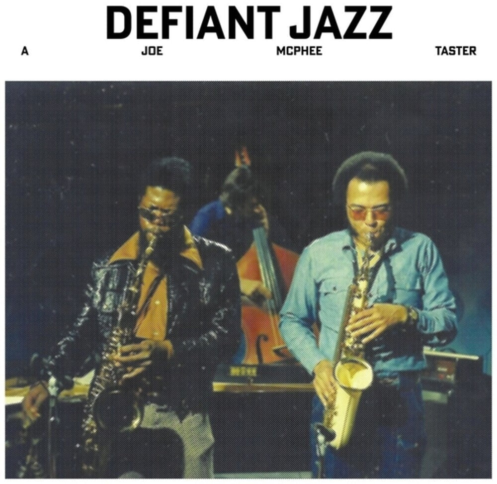 Joe Mcphee- Defiant Jazz: A Joe Mcphee Taster [ VINYL LP ]