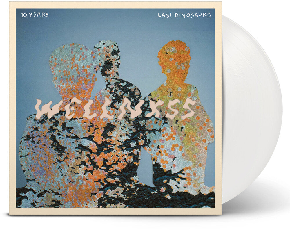 Last Dinosaurs- Wellnxss - White [Colored Vinyl] (Ofgv) (Wht) (Aniv) [ VINYL LP ]