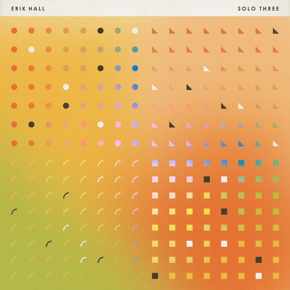 Erik Hall- Solo Three