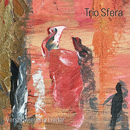 Trio Sfera- Verschwiegene Lieder [ VINYL LP ]