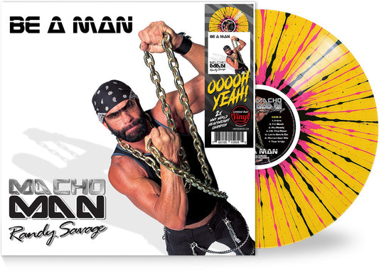 Macho Man Randy Savage- Be A Man - Yellow/Black/Pink Vinyl) [Limited Edition] [ VINYL LP ]