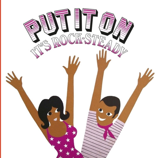 Put It On It's Rock-Steady / Various- Put It On It's Rock-Steady / Various [ VINYL LP ]