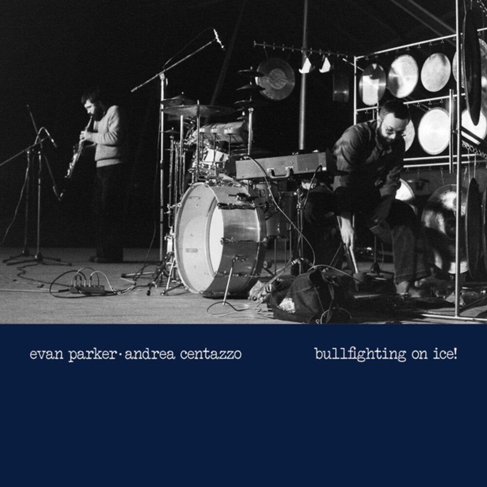 Evan Parker / Centazzo,Andrea- Bullfighting On Ice: Live In Padova 1977 [ VINYL LP ]