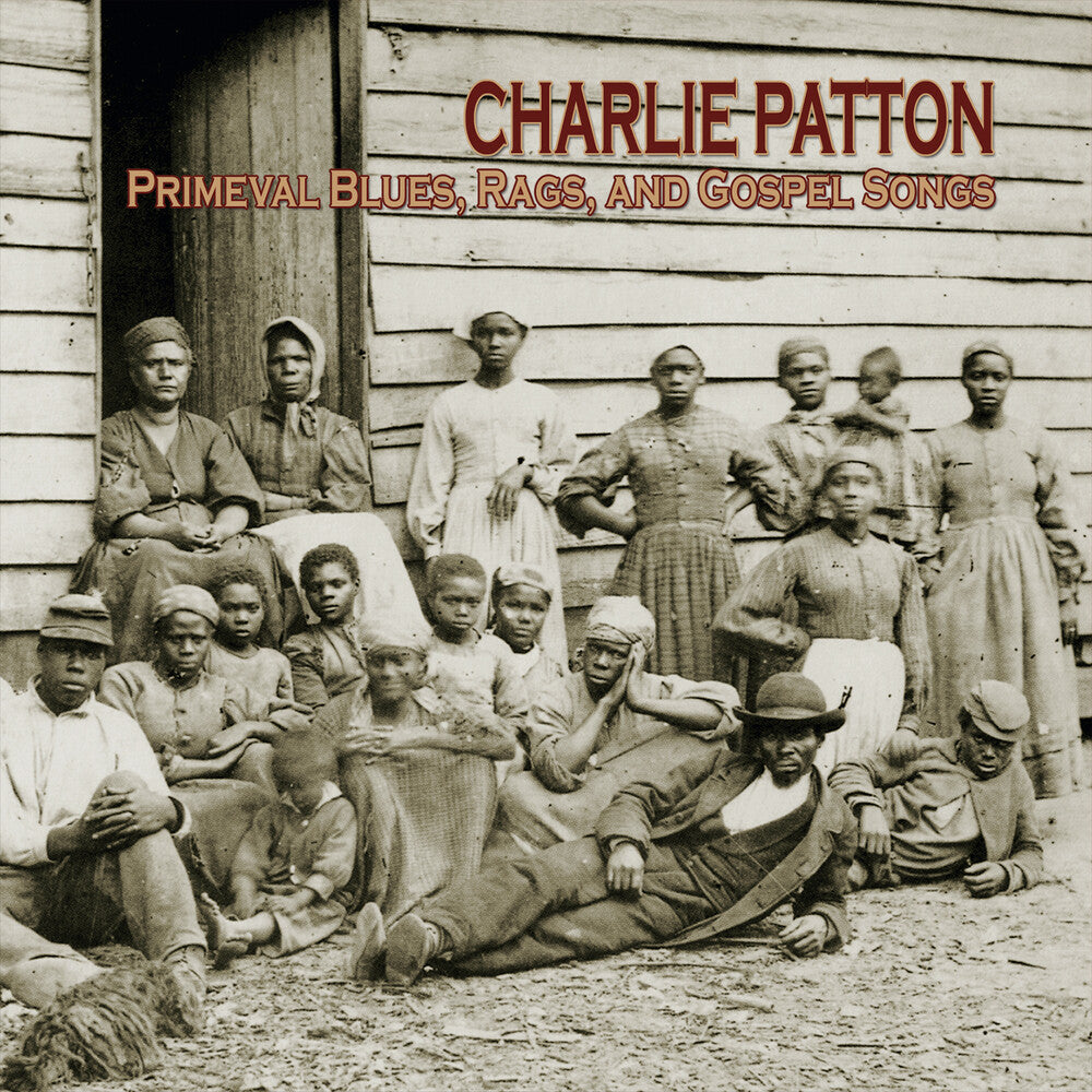 Charlie Patton- Primeval Blues, Rags, & Gospel Songs [RSD 2026] [ VINYL LP ]