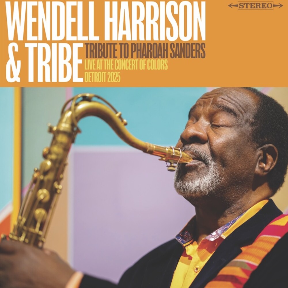 Wendell Harrison  & Tribe- Tribute To Pharoah Sanders [RSD 2026] [ VINYL LP ]