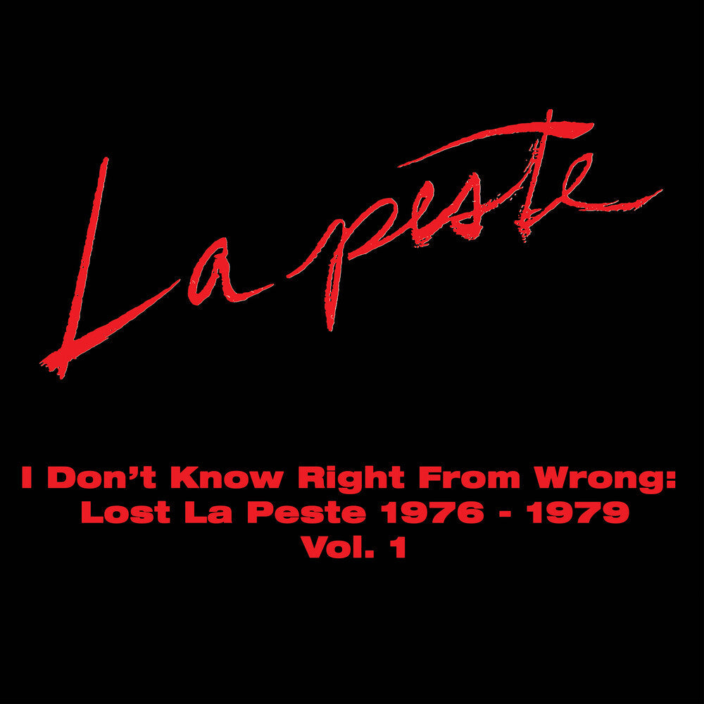 La Peste- I Don't Know Right From Wrong: Lost La Peste [ VINYL LP ]
