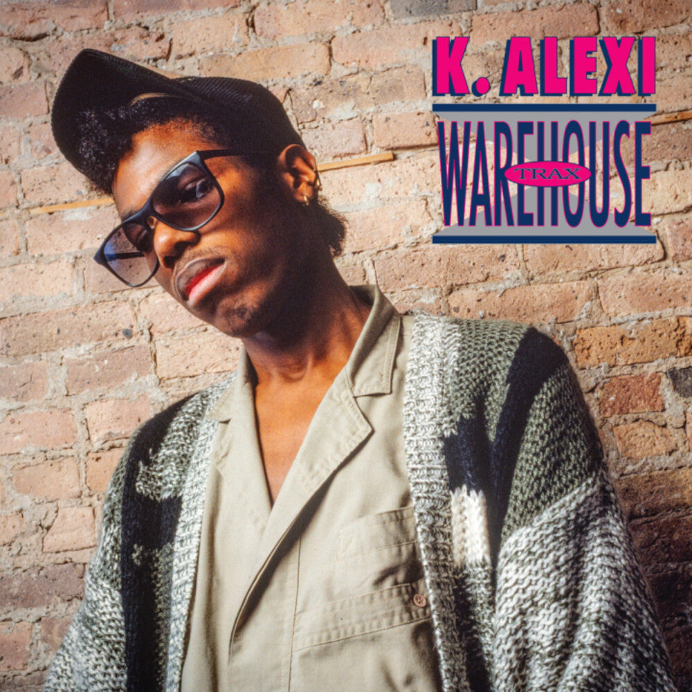 K-Alexi- Warehouse Trax [ VINYL LP ]