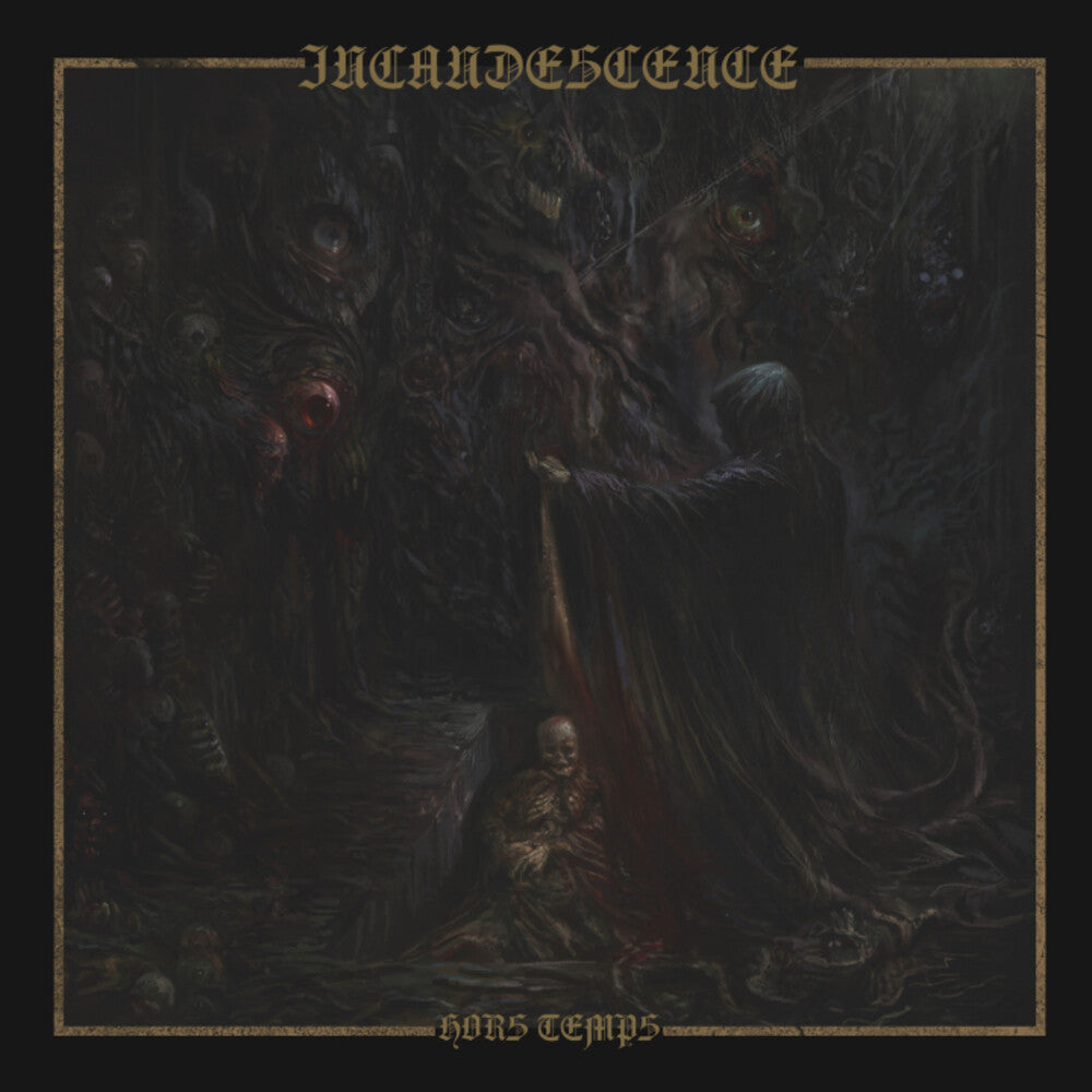 Incandescence- Hors Temps - Limited Deceptions Lp [Limited Edition] (Uk) [ VINYL LP ]