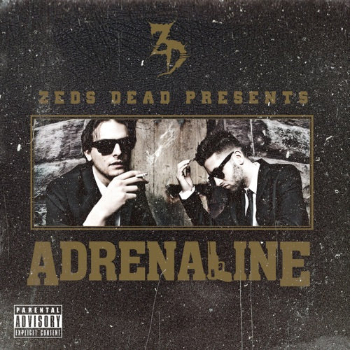 Zeds Dead- Adrenaline [ VINYL LP ]