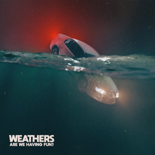 Weathers- Are We Having Fun? [ VINYL LP ]