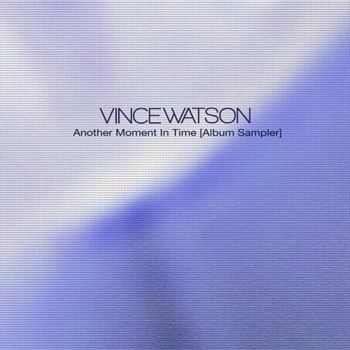 Vince Watson- Another Moment in Time (Album Sampler) [ VINYL LP ]