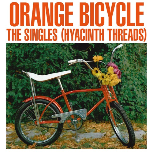 Orange Bicycle- The Singles (Hyacinth Threads) [ VINYL LP ]