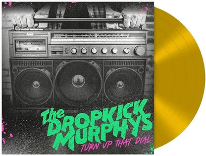 Dropkick Murphys- Turn Up That Dial [Gold Vinyl] (UK Import) [ VINYL LP ]