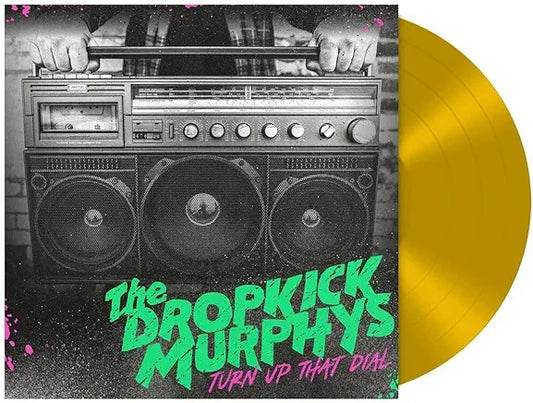 Dropkick Murphys- Turn Up That Dial [Gold Vinyl] (UK Import) [ VINYL LP ]
