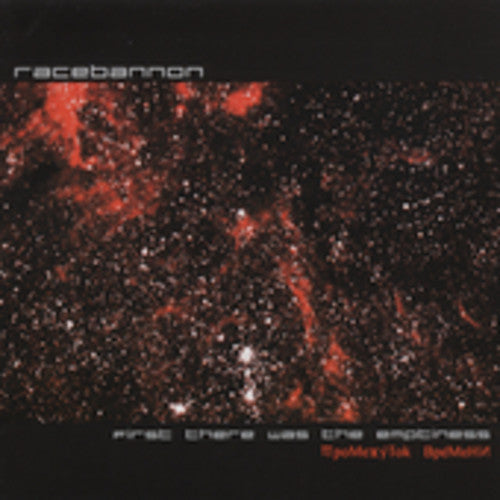 Racebannon: First There Was the Emptiness - CD‑Audio