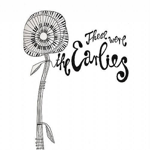 The Earlies: These Were the Earlies - CD‑Audio