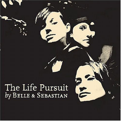 Belle and Sebastian: The Life Pursuit - CD‑Audio