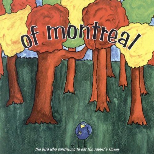 Of Montreal: The Bird Who Continues To Eat The Rabbit's Flower - CD‑Audio