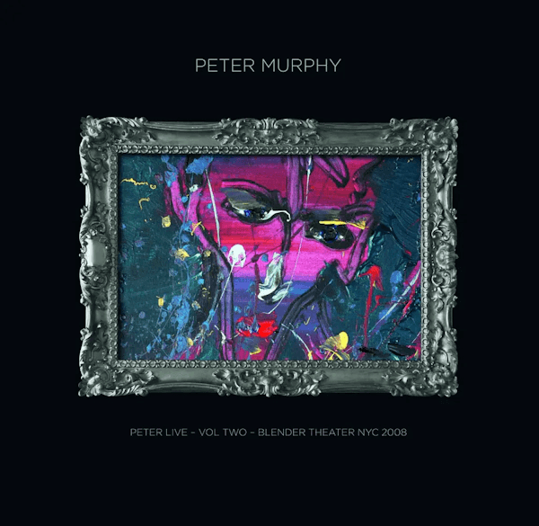 Peter Murphy- Peter Live, Vol. 2: Blender Theatre NYC 2008 [ VINYL LP ]
