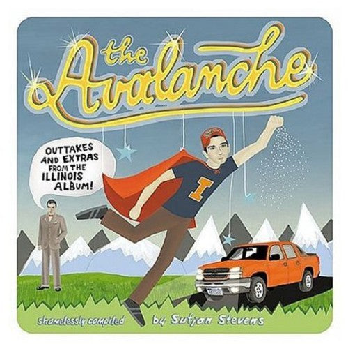 Sufjan Stevens: The Avalanche: Outtakes & Extras from the Illinois Album - CD‑Audio